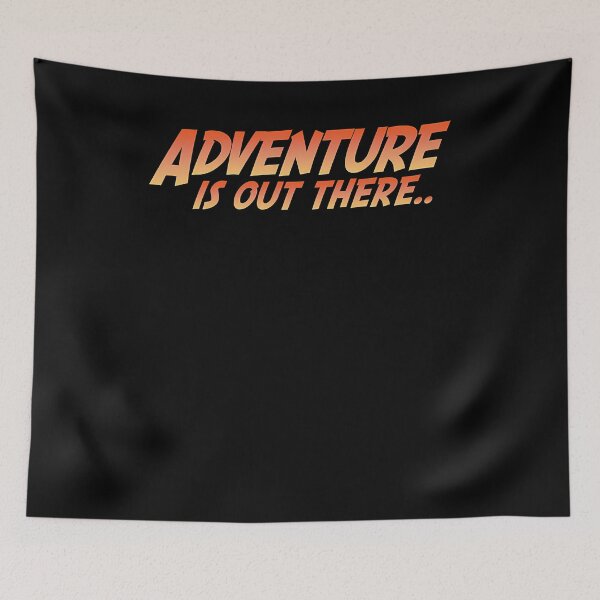 Item preview, Adventure Is Out There designed and sold by SovereignGuth.