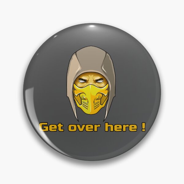 Item preview, Get over here ! from scorpion mk designed and sold by KodSoodYod.