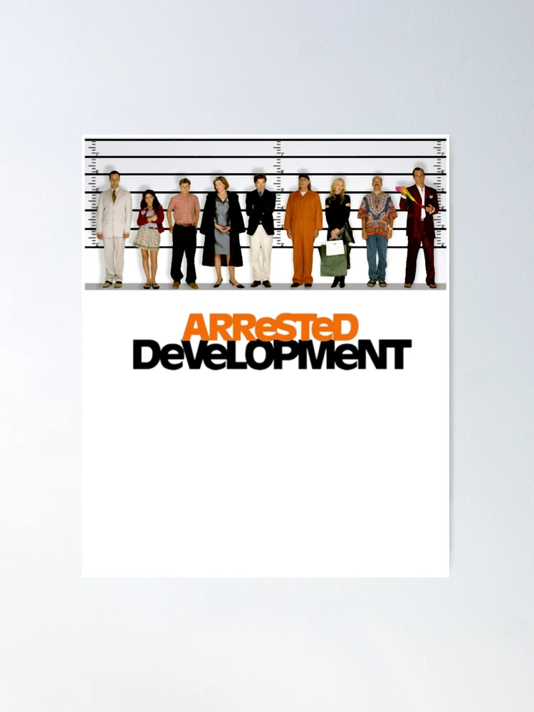 Arrested Development Poster ポスター arrested development lineup