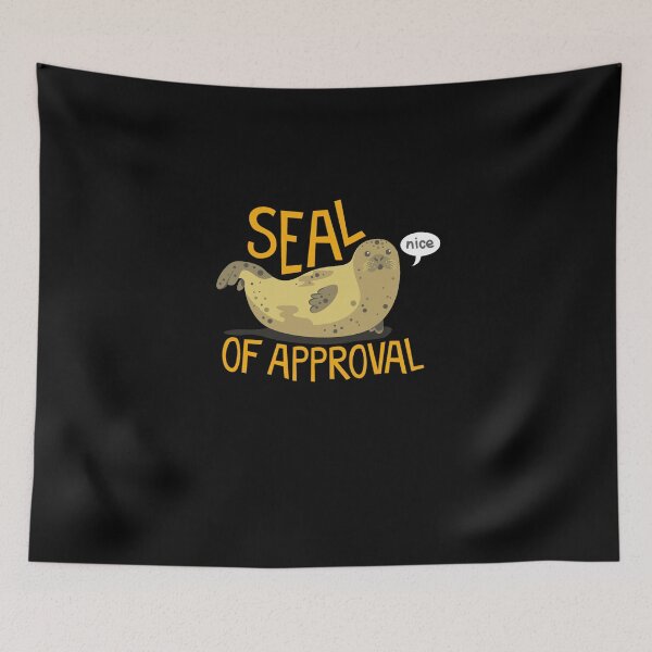 Item preview, Seal of Approval  designed and sold by DameonLarkin.