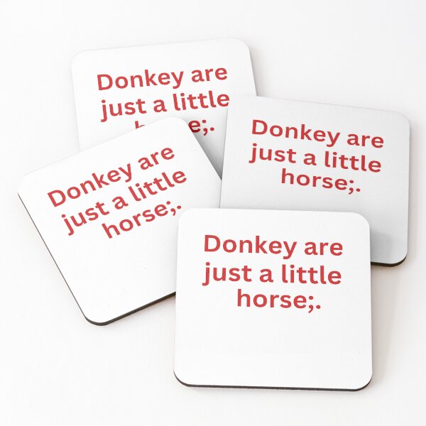 Item preview, donkey are just a little horse funny saying designed and sold by ANNINOART ⭐⭐⭐⭐⭐.