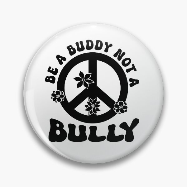 Item preview, Anti Bullying Unity Day Be A Buddy Not A Bully Peace Flowers designed and sold by millionair3.
