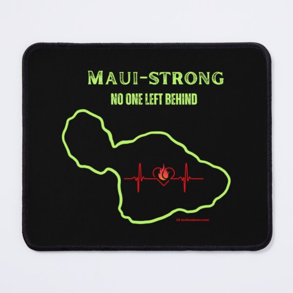 Item preview, Maui Strong designed and sold by tvqemmiwwa38.