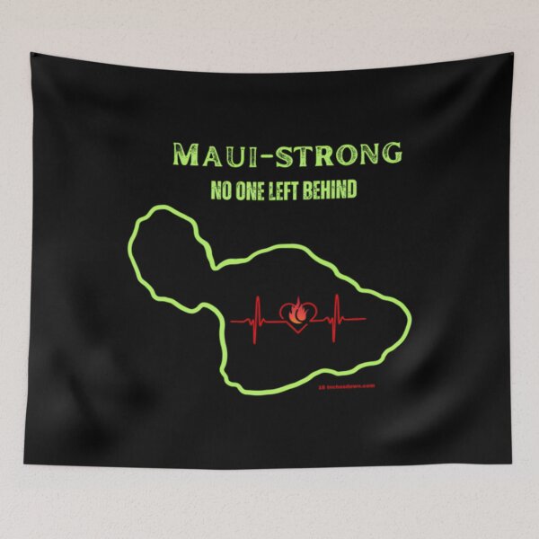 Item preview, Maui Strong    	 designed and sold by tvqemmiwwa38.