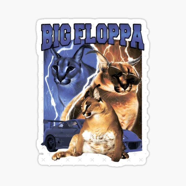 Hip Hop Tendência Grande Floppa Meme Caracal Gato Imprimir