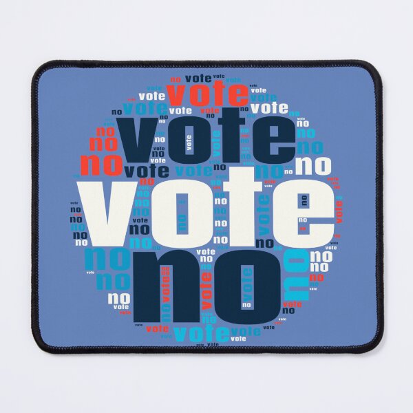 Item preview, Vote No Classic Expression designed and sold by DSoriaDesign.