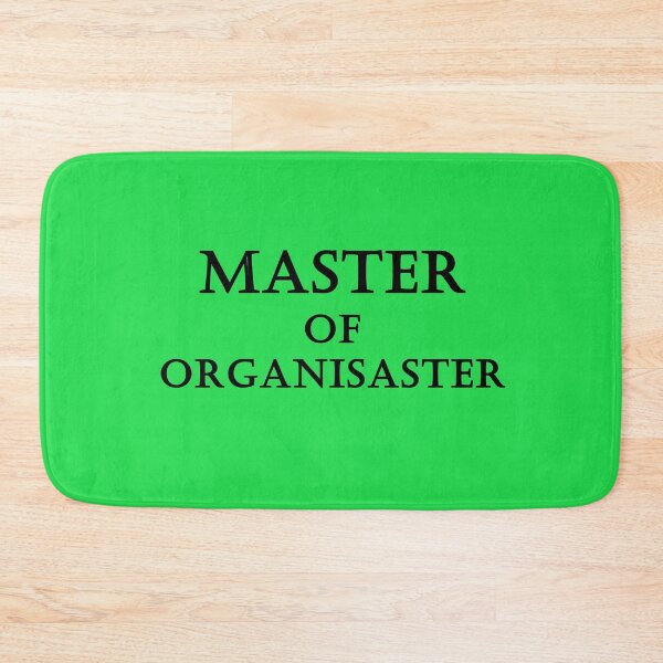 Item preview, Art by Mike Master of Organisaster funny saying on T-shirt for organizational talents designed and sold by allartbymike.