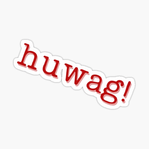 Tagalog Humor Stickers for Sale