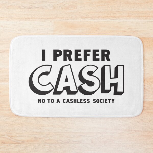 Item preview, I Prefer Cash - No To A Cashless Society, Great Reset designed and sold by CatsCrew.