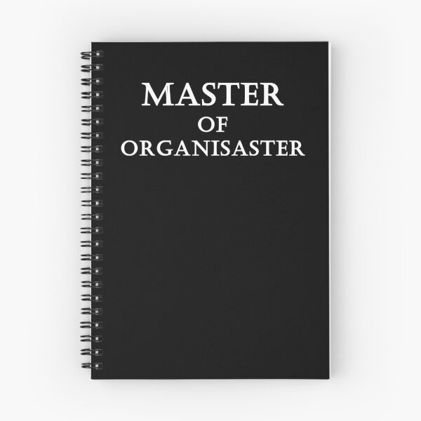 Item preview, Art by Mike Master of Organisaster funny saying on T-shirt for organizational talents designed and sold by allartbymike.
