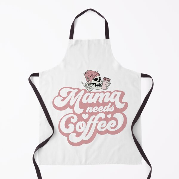 Item preview, MAMA NEEDS COFFEE designed and sold by CartoontStore.