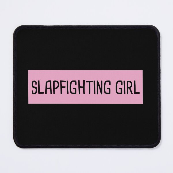 Item preview, Slapfighting Girl designed and sold by orlumbuspirate.