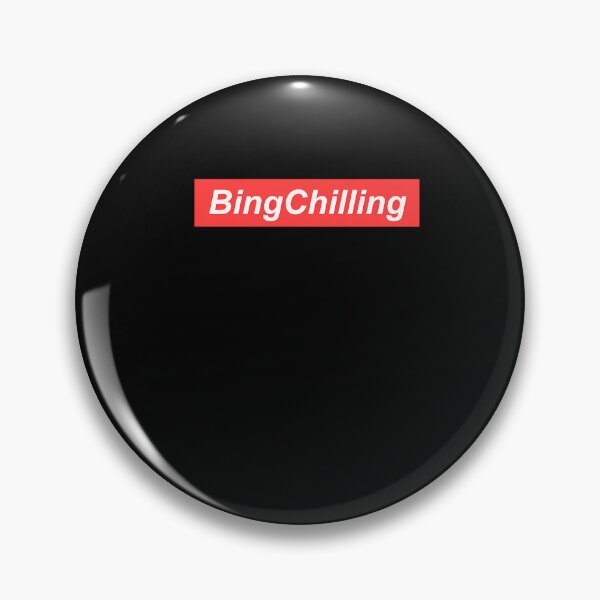 Artikelvorschau, Bing Chilling BingChilling entworfen und verkauft von bkekmqmher66.