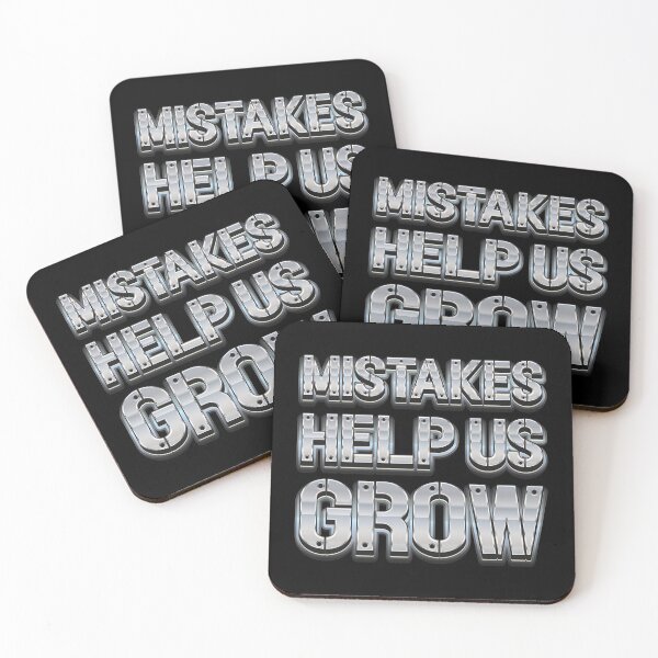 Item preview, Mistakes Help Us Grow - Life Quote  designed and sold by Whimsical  Thinker.