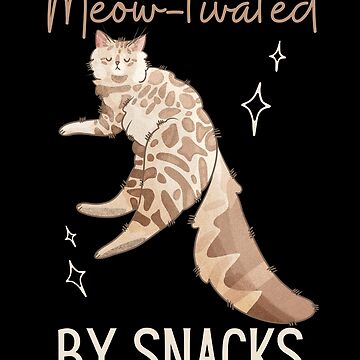 Artwork thumbnail, Meow-tivated by snacks - cashmere bengal cat longhair - Gifts for cat lovers by FelineEmporium
