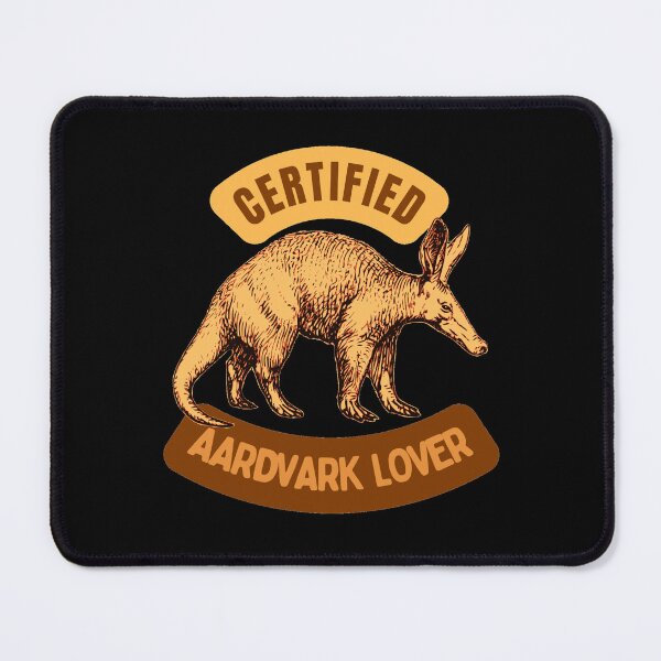 Item preview, Certified Aardvark lover designed and sold by GasconyPassion.