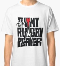 i heart my rugby player Classic T-Shirt