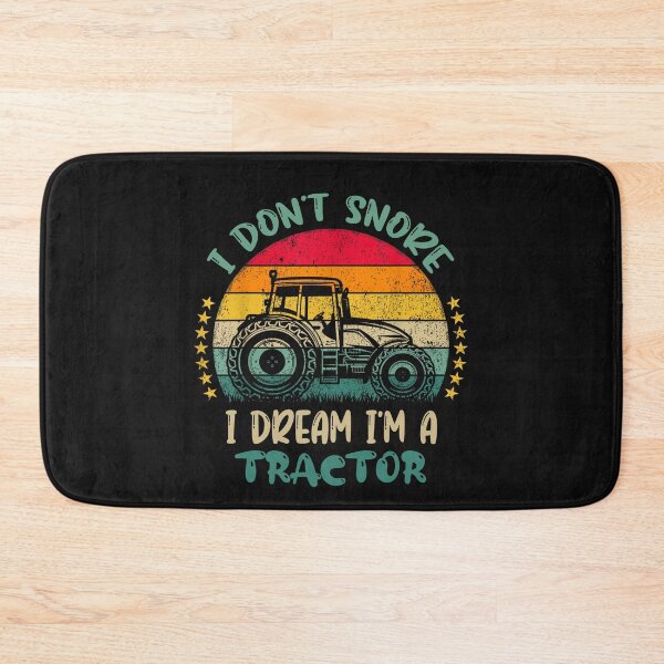 Item preview, I Don't Snore I Dream I'm A Tractor-Shirt Funny Farming Dad  designed and sold by Pitchou07.