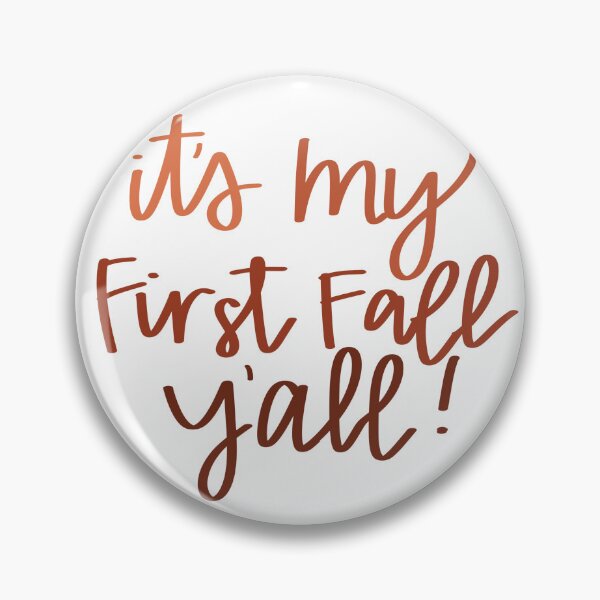 Item preview, It’s my first fall y'all! designed and sold by CabinThreadCo.
