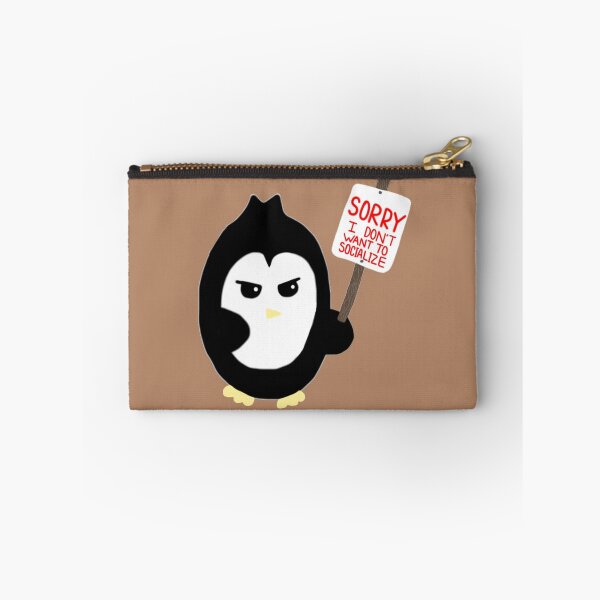 Item preview, Sorry, I don't want to Socialize. designed and sold by MeepisMeep.