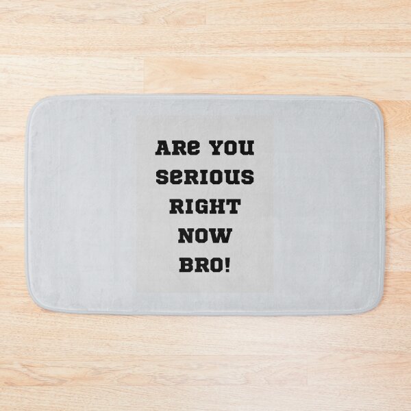 Item preview, Are You serious Right_ designed and sold by zidanezues.