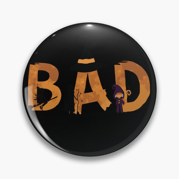 Item preview, BAD Witch Halloween designed and sold by OnPointWear.