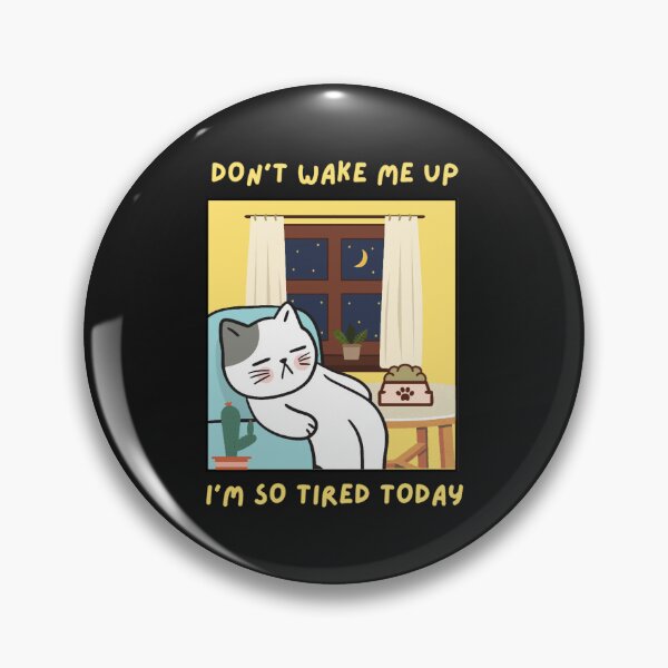 Item preview, Don’t wake me up  designed and sold by visionreeve.