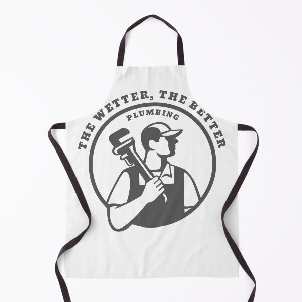 Item preview, funny plumber t-shirts, The wetter the better designed funny quoted t-shirts, clothing and accessories designed and sold by Ann0077.
