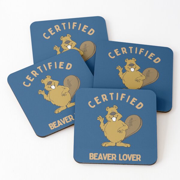 Item preview, Certified Beaver lover designed and sold by GasconyPassion.