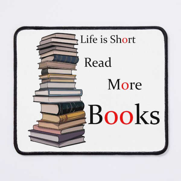 Item preview, Life is Short Read More Books designed and sold by InfinityCircle.