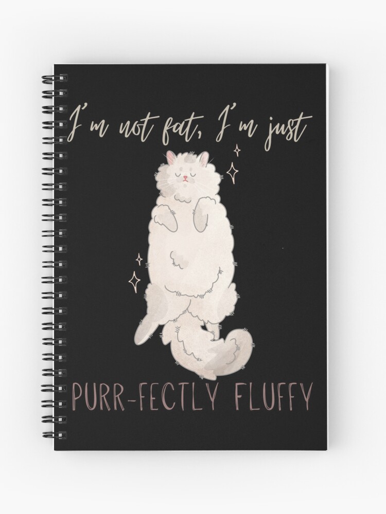 Thumbnail 1 of 3, Spiral Notebook, I'm not fat - Persian Cat - Gifts for Cat Lovers designed and sold by FelineEmporium.