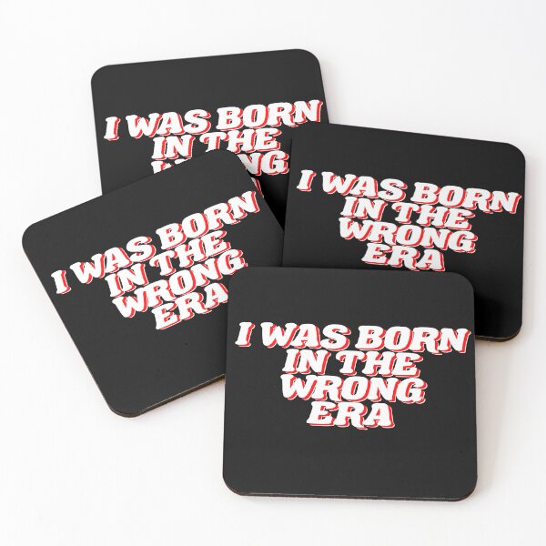 Item preview, Copy of I was born in the wrong era designed and sold by Markflow.