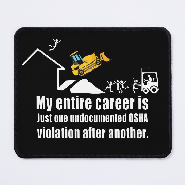 Item preview, One OSHA violation after another designed and sold by CarrieTDesigns.