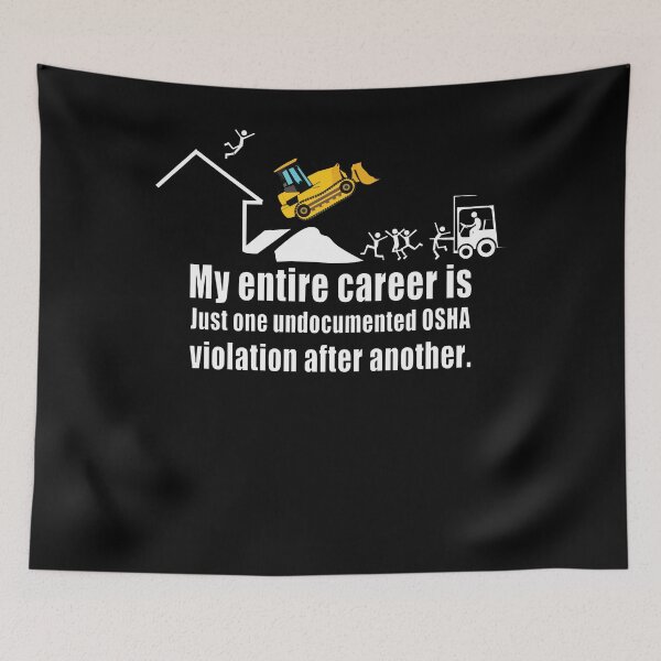Item preview, One OSHA violation after another designed and sold by CarrieTDesigns.