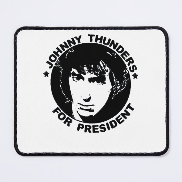 Item preview, JOHNNY THUNDERS FOR PRESIDENT designed and sold by CHASEFUNK.