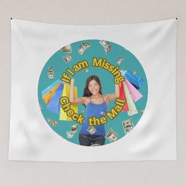 Item preview, If I am Missing Check the Mall designed and sold by Dream Wear.
