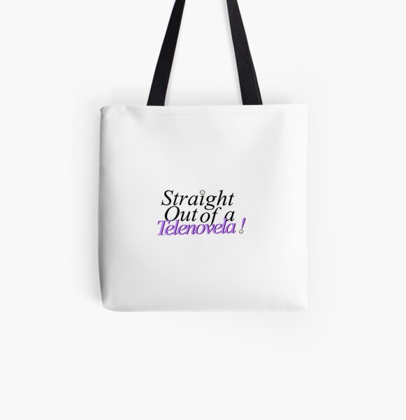 Directamente de una telenovela Jane the Virgin Bolsa estampada de tela