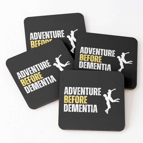 Item preview, Adventure Before Dementia (aging meme) designed and sold by Gilby-Designs.