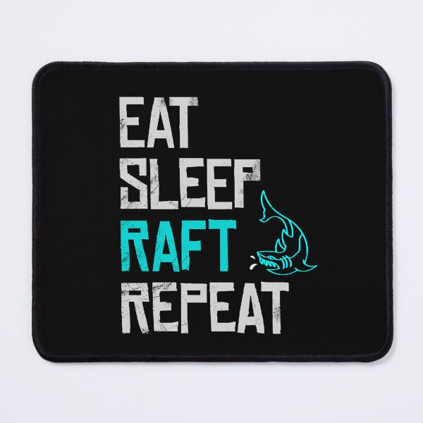 Item preview, Raft Game Eat Sleep Raft Repeat Funny Shark Attack designed and sold by sun-shadoww.