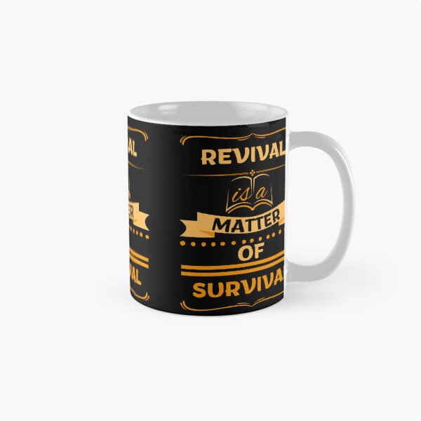 Item preview, Revival Is a Matter of Survival designed and sold by Art Intelligence.