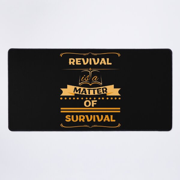 Item preview, Revival Is a Matter of Survival designed and sold by Art Intelligence.