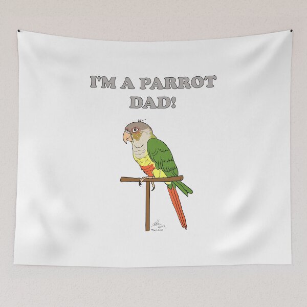 Item preview, I'm a Parrot Dad! - Pineapple Conure designed and sold by Laughing Parrot Studio.