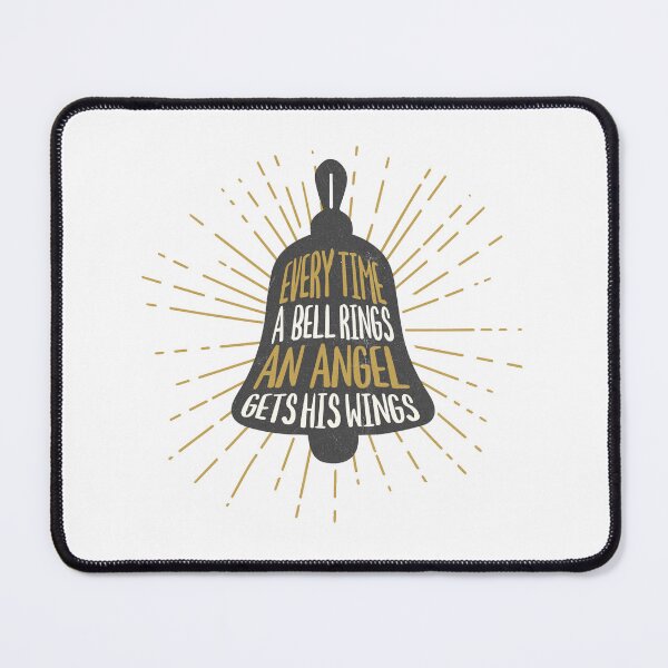 Item preview, Every Time a Bell Rings and Angel Gets His Wings designed and sold by ClaytownTees.