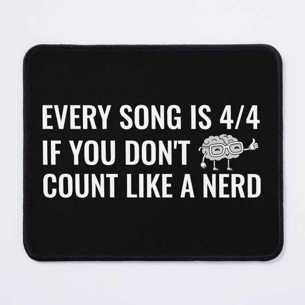 Item preview, Every Song is 4/4 designed and sold by B-Sharp-.