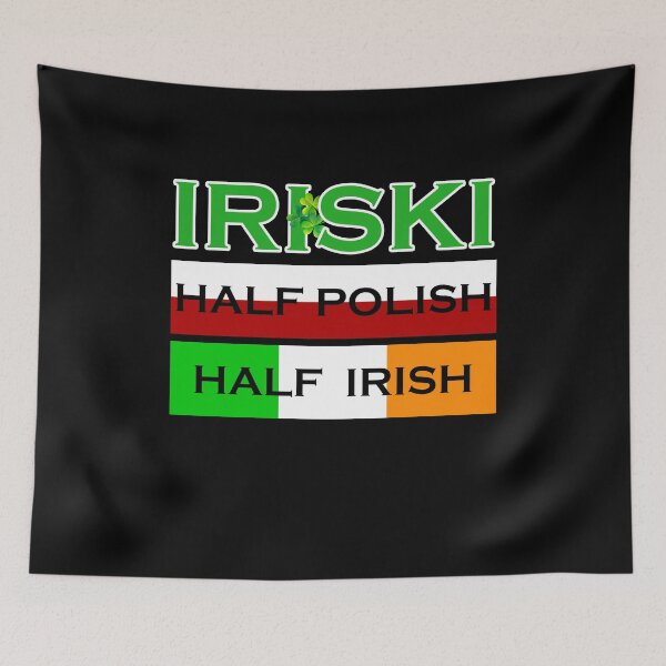 Item preview, Irishki Half Irish Half Polish St Patrick's Day designed and sold by Maindy.