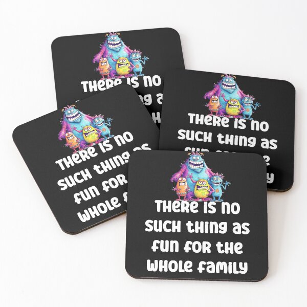 Item preview, There is no such thing as fun for the whole family Funny designed and sold by Gevover.