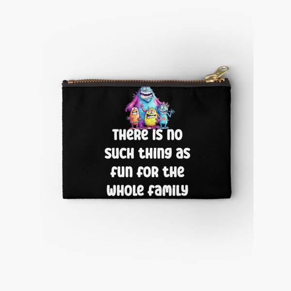 Item preview, There is no such thing as fun for the whole family Funny designed and sold by Gevover.