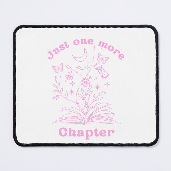 Item preview, Just One More Chapter  designed and sold by ChapterChums.