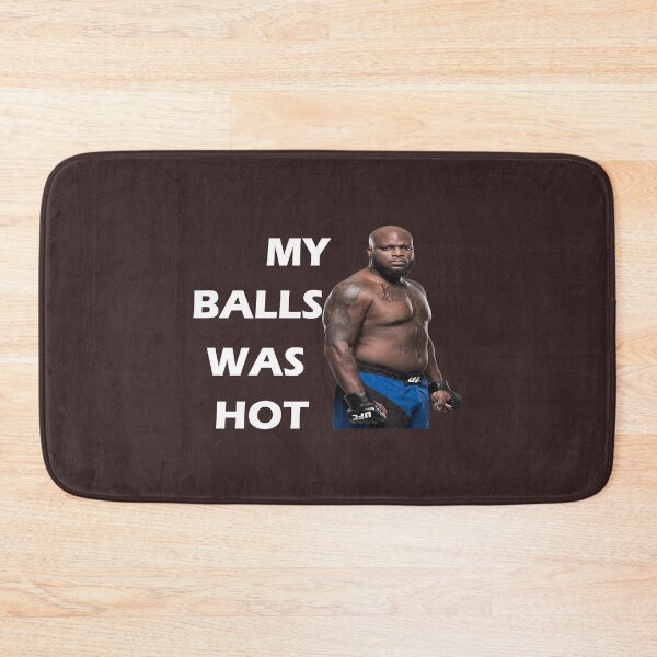 Item preview, MY BALLS WAS HOT,Derrick Lewis The Black Beast designed and sold by ElfriedeShannon.