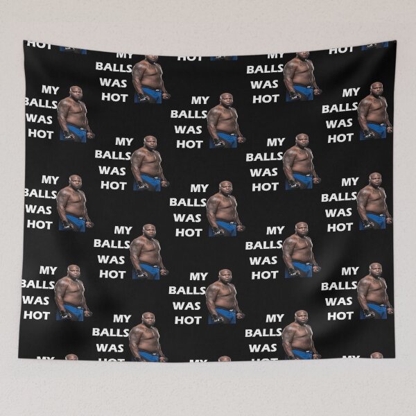 Item preview, MY BALLS WAS HOT,Derrick Lewis The Black Beast designed and sold by ElfriedeShannon.